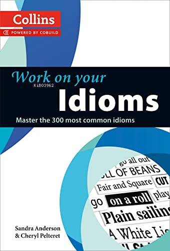 Collins Work on your Idioms - 1