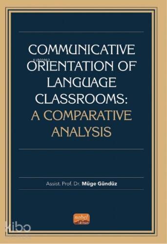 Communicative Orientation Of Language Classrooms: A Comparative Analysis - 1