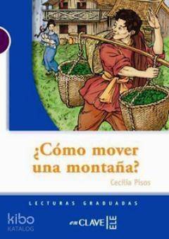 Como Mover Una Montana? (LG Nivel-1) İspanyolca Okuma Kitabı - 1