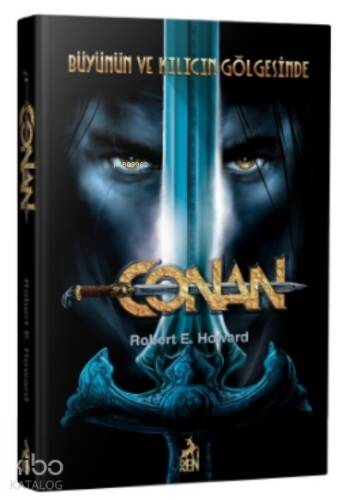 Conan: Büyünün Ve Kılıcın Gölgesinde - 1