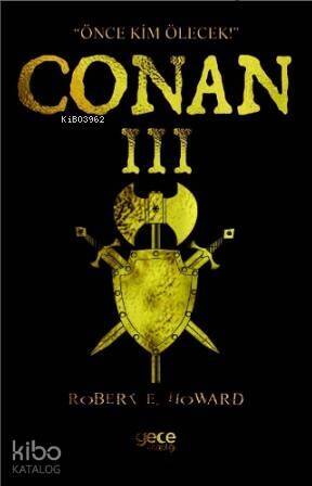 Conan III; Önce Kim Ölecek - 1