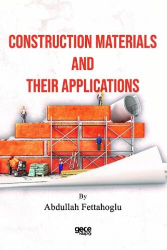 Construction Materials and Their Applications - 1