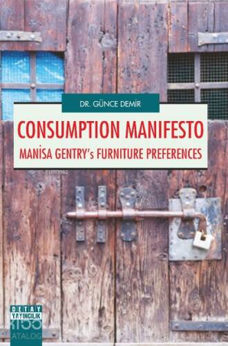 Consumption Manifesto Manisa Gentrs Furniture Preferences - 1