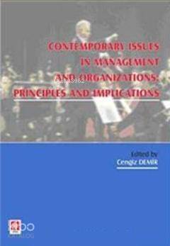 Contemporary Issues In Managent And Organization Pronciples And Implications - 1