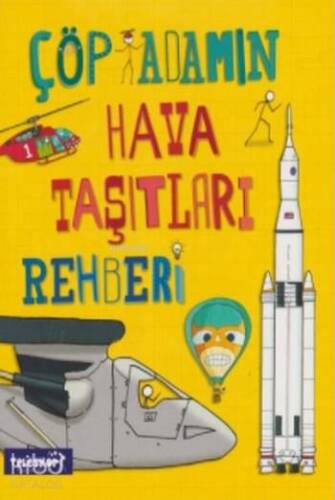 Çöp Adamın Hava Taşıtları Rehberi - 1