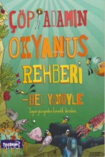 Çöp Adamın Okyanus Rehberi - 1