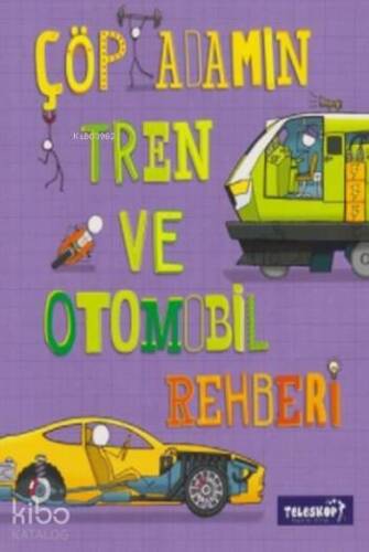 Çöp Adamın Tren ve Otomobil Rehberi - 1