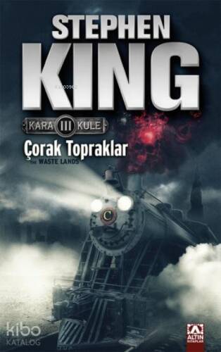 Çorak Topraklar; Kara Kule III - 1