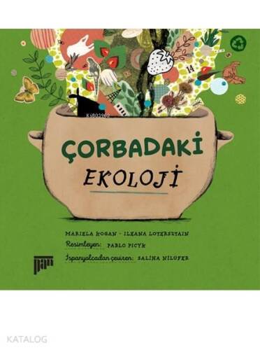 Çorbadaki Ekoloji - 1