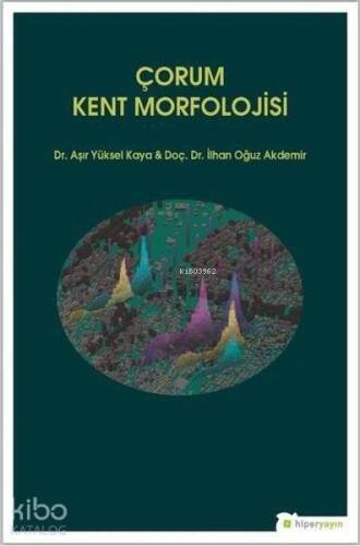 Çorum Kent Morfolojisi - 1