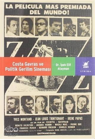 Costa Gavras ve Politik Gerilim Sineması - 1