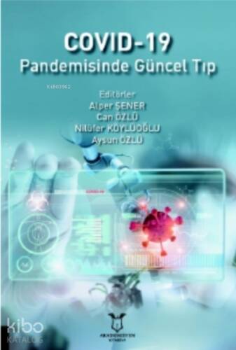 Covid-19 Pandemisinde Güncel Tıp - 1