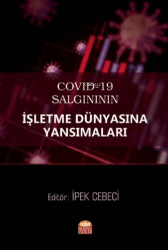 COVID-19 Salgınının İşletme Dünyasına Yansımaları - 1