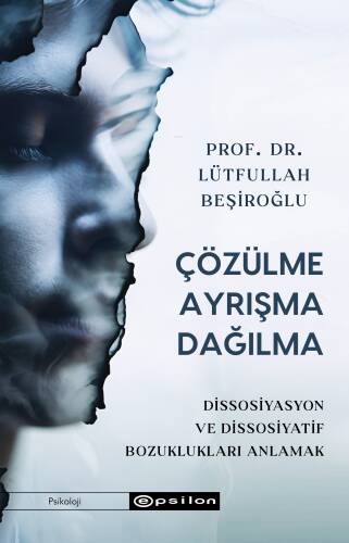 Çözülme Ayrışma Dağılma - 1