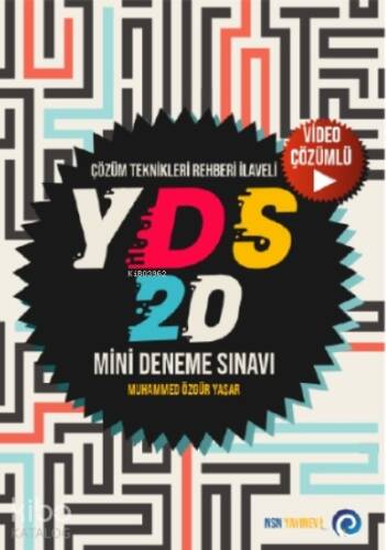 Çözüm Teknikleri Rehberi İlaveli YDS 20 Mini Deneme Sınavı - 1