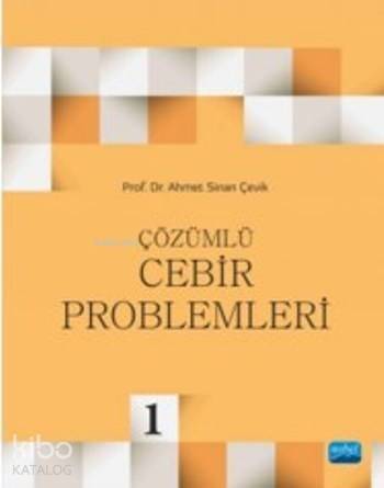 Çözümlü Cebir Problemleri - 1