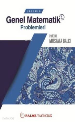 Çözümlü Genel Matematik 1 Problemleri - 1