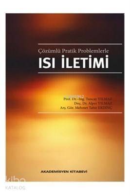 Çözümlü Pratik Problemlerle Isı İletimi - 1