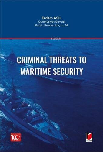 Criminal Threats to Maritime Security - 1