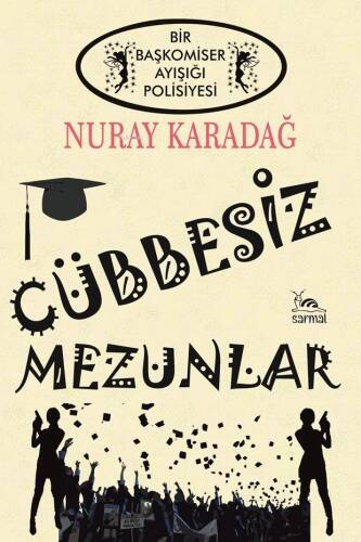 Cübbesiz Mezunlar - 1