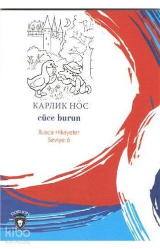 Cüce Burun (Rusça Hikayeler); Seviye 6 - 1