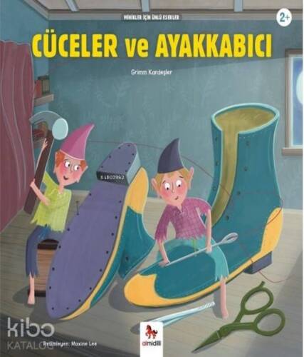 Cüceler ve Ayakkabıcı; Minikler İçin Ünlü Eserler - 1