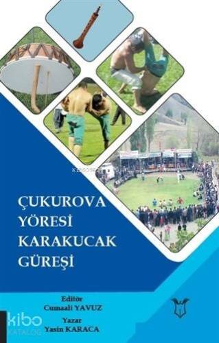 Çukurova Yöresi Karakucak Güreşi - 1