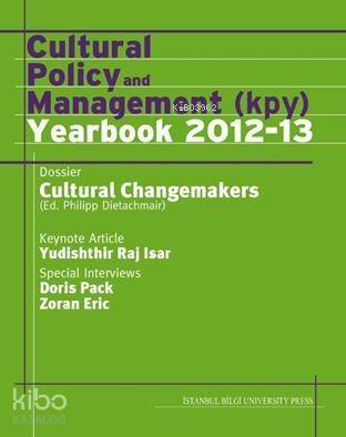 Cultural Policy and Management (KPY) Yearbook 2012-13 - 1