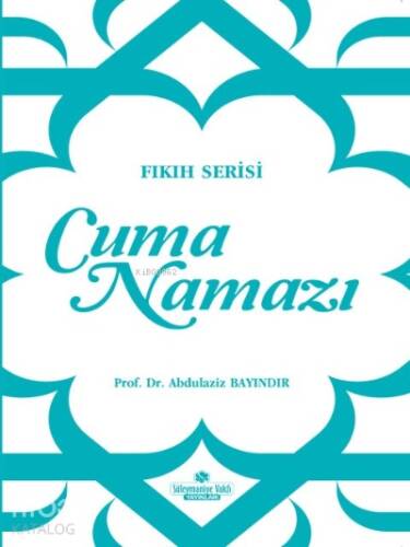 Cuma Namazı;Fıkıh Serisi - 1