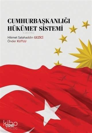 Cumhurbaşkanlığı Hükümet Sistemi - 1