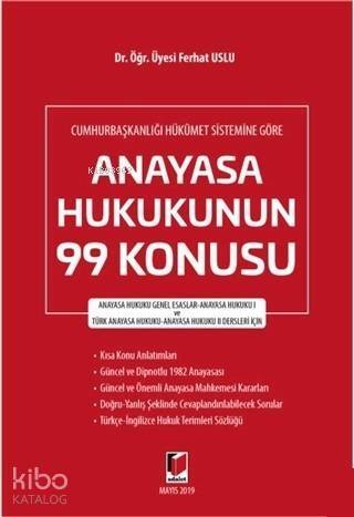 Cumhurbaşkanlığı Hükümet Sistemine Göre Anayasa Hukukunun 99 Konusu - 1