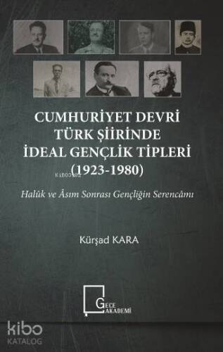 Cumhuriyet Devri Türk Şiirinde İdeal Gençlik Tipleri (1923-1980) - 1