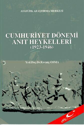 Cumhuriyet Dönemi Anıt Heykelleri (1923 - 1946) - 1