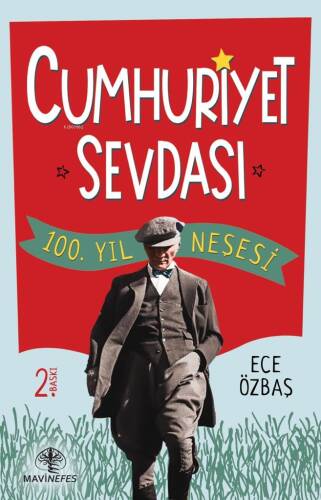 Cumhuriyet Sevdası ;100. Yıl Neşesi - 1