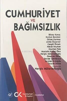 Cumhuriyet ve Bağımsızlık - 1