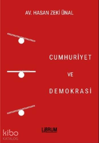 Cumhuriyet ve Demokrasi - 1