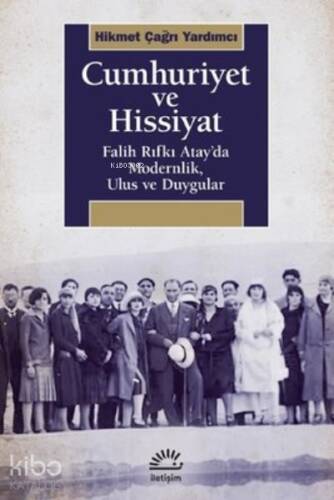 Cumhuriyet ve Hissiyat - 1