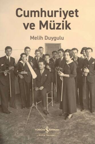 Cumhuriyet Ve Müzik - 1