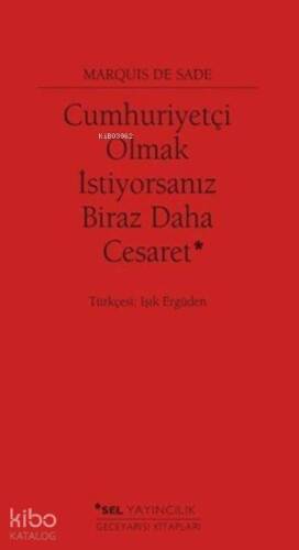 Cumhuriyetçi Olmak İstiyorsanız Biraz Daha Cesaret - 1