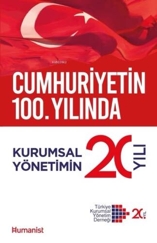 Cumhuriyetin 100. Yılında Kurumsal Yönetimin 20 Yılı - 1