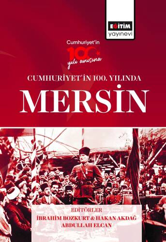 Cumhuriyet’in 100 Yılında Mersin - 1