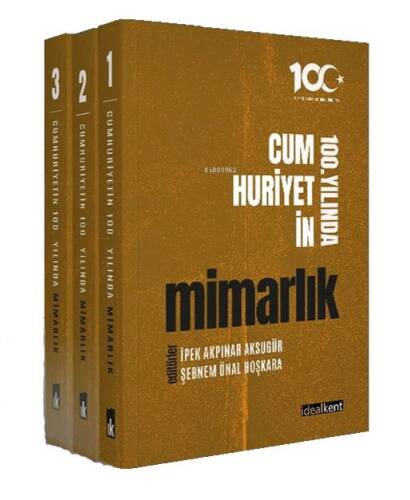 Cumhuriyetin 100. Yılında Mimarlık - 1