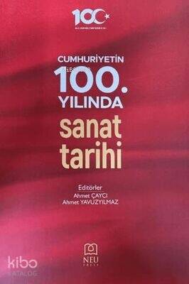 Cumhuriyetin 100. Yılında Sanat Tarihi - 1