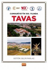 Cumhuriyet’in 100. Yılında Tavas - 1