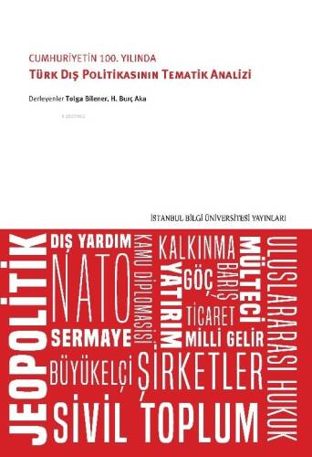 Cumhuriyet'in 100. Yılında Türk Dış Politikasının Tematik Analizi - 1