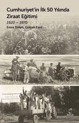 Cumhuriyet’in İlk 50 Yılında Ziraat Eğitimi 1920 – 1970 - 1