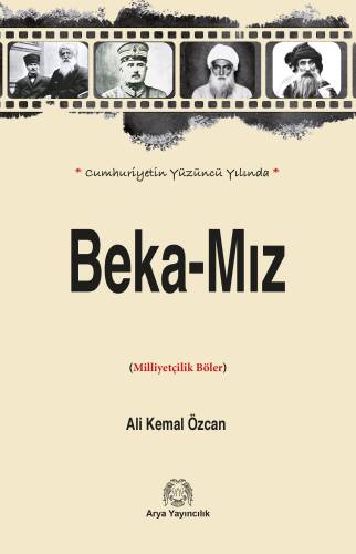 Cumhuriyet’in Yüzüncü Yılında Beka-Mız - 1