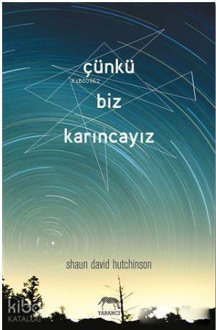 Çünkü Biz Karıncayız - 1