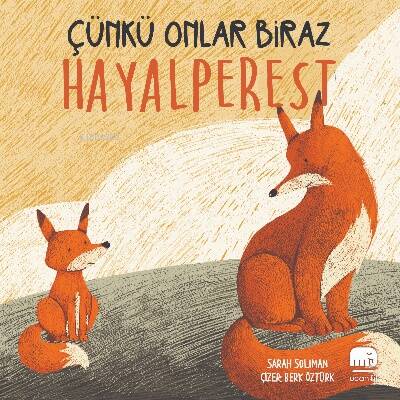 Çünkü Onlar Biraz Hayalperest - 1