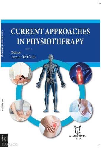 Current Approaches in Physiotherapy - 1